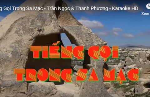 Karaoke Tiếng Gọi Trong Sa Mạc (MV)